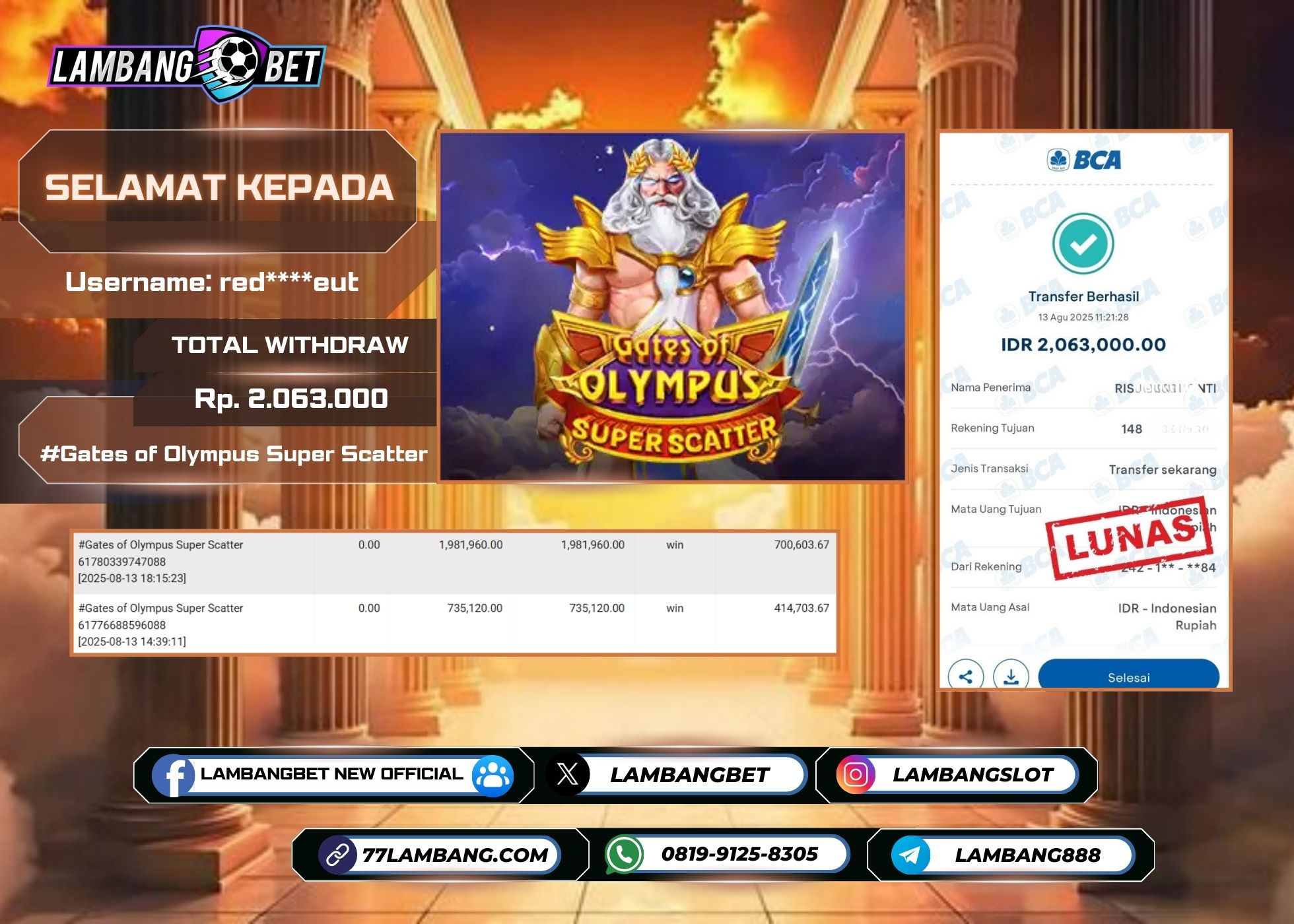 LAMBANGBET [13 AUGUST 2025] JACKPOT SLOT Gates of Olympus Super Scatter "Rp2.063.000" LUNAS